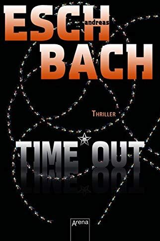 Andreas Eschbach - Time*Out - Preis vom 01.10.2026 17:08:56 h