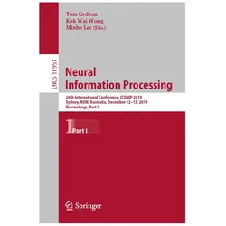 Neural Information Processing, Fachbücher von Minho Lee, Tom Gedeon, Wai Wong, Kok Lee