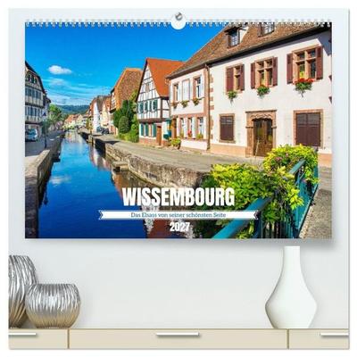 Wissembourg - Das Elsass von seiner schönsten Seite (hochwertiger Premium Wandkalender 2027 DIN A2 quer), Kunstdruck in Hochglanz