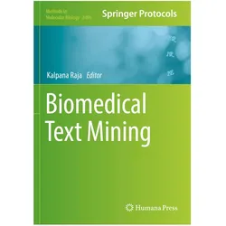 Biomedical Text Mining, Fachbücher von Kalpana Raja