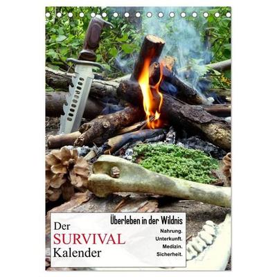 Der Survival-Kalender (Tischkalender 2027 DIN A5 hoch), CALVENDO Monatskalender