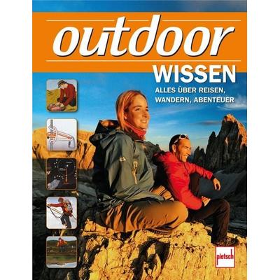 Outdoor-Wissen, Gebundene Ausgabe von , Motorbuch Verlag