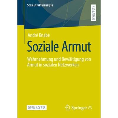 Soziale Armut, Taschenbuch von André Knabe, Springer Fachmedien Wiesbaden GmbH, 978-3-658-36140-2