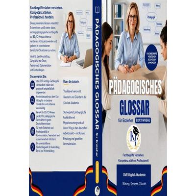 Umfassendes Pädagogisches Glossar, Taschenbuch von Vladislava Ivanova, Epubli, 978-3-565-46431-9