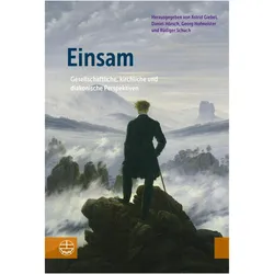 Einsam, Fachbücher von Rüdiger Schuch, Georg Hofmeister, Daniel Hörsch, Astrid Giebel