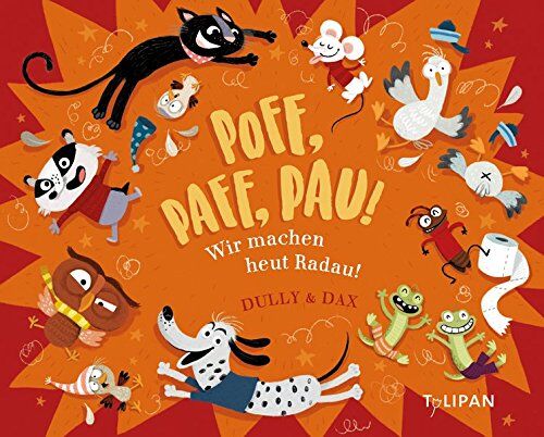 Eva Dax - Poff, Paff, Pau! Wir machen heut Radau! - Preis vom 09.10.2026 07:28:09 h