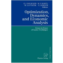 Optimization, Dynamics, and Economic Analysis, Fachbücher von Gerhard Sorger, Mikulas Luptacik, Engelbert J. Dockner, Richard Hartl