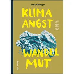 Klimaangst und Wandelmut, Comics + Manga von Lena Hällmayer