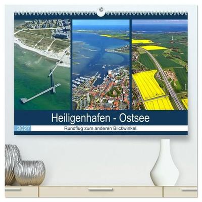 Heiligenhafen - Ostsee (hochwertiger Premium Wandkalender 2027 DIN A2 quer), Kunstdruck in Hochglanz