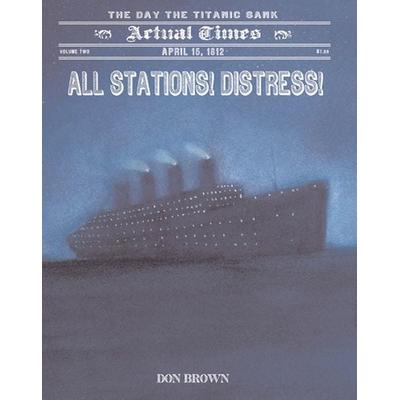 All Stations! Distress!, Taschenbuch von Don Brown, Square Fish, 978-1-59643-644-2