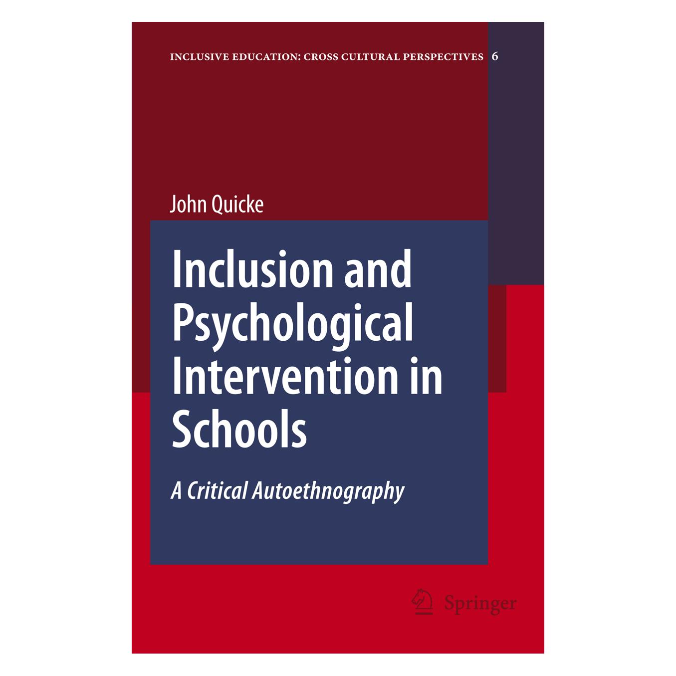 Springer Inclusion and Psychological Intervention in Schools (Englisch, Softcover, John Quicke) (55203545)