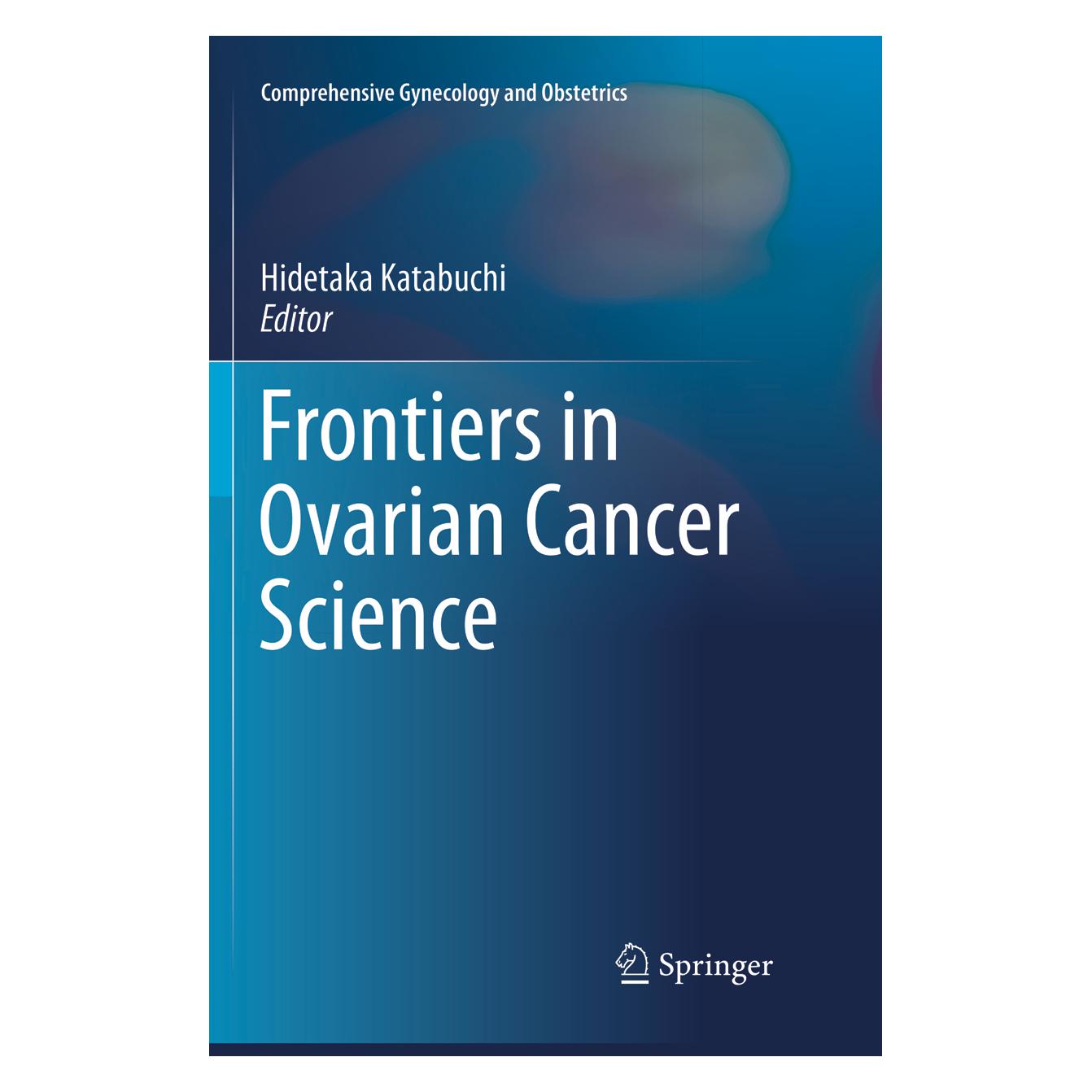 Springer Frontiers in Ovarian Cancer Science (Englisch, Softcover, Hidetaka Katabuchi) (56043002)