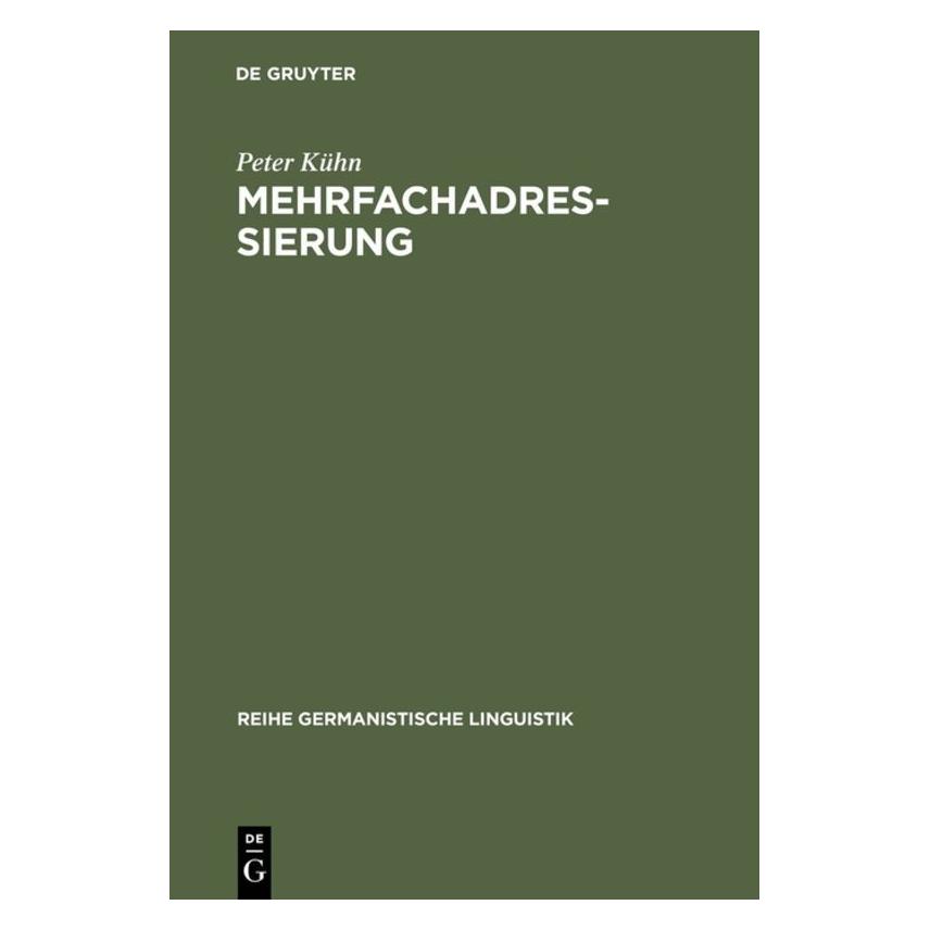 De Gruyter Mehrfachadressierung (Deutsch, Hardcover, Peter Kühn) (35135458)