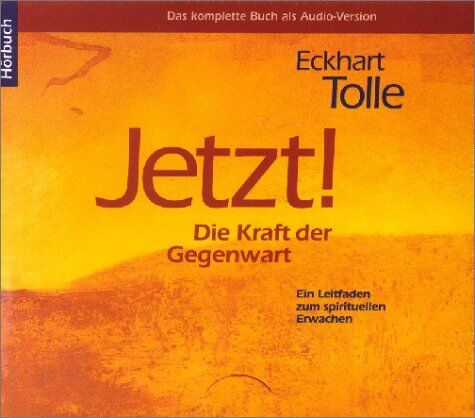 Eckhart Tolle - Jetzt. Die Kraft der Gegenwart. 8 CDs. - Preis vom 05.10.2026 03:47:11 h