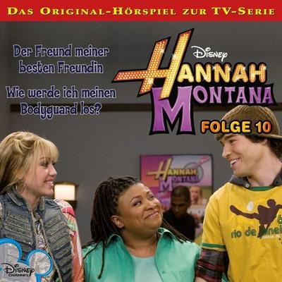 10: Der Freund meiner besten Freundin / Wie werde ich meinen Bodyguard los? (Hörspiel zur Disney TV-Serie) - , Audio, 4066339710139