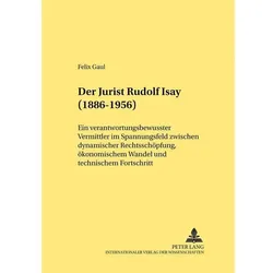 Der Jurist Rudolf Isay (1886-1956), Fachbücher von Felix Gaul