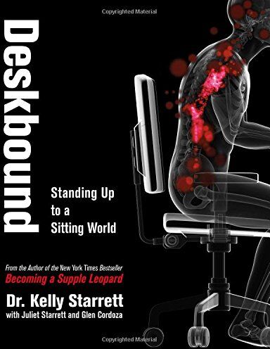 Kelly Starrett - Deskbound: Standing Up to a Sitting World - Preis vom 13.10.2026 11:25:28 h