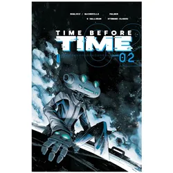 Time before time 2 (HC), Comics + Manga von Declan Shalvey, Joe Palmer, Rory McConville