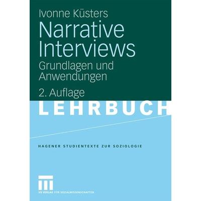Narrative Interviews, Taschenbuch von Ivonne Küsters, VS Verlag für Sozialwissenschaften, 978-3-531-16153-2