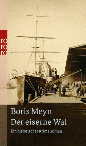 Boris Meyn - Der eiserne Wal: Ein historischer Kriminalroman - Preis vom 05.10.2026 03:47:11 h
