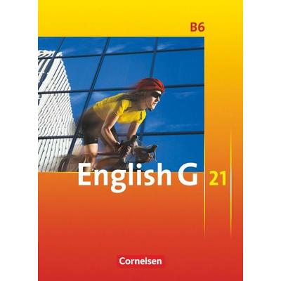 English G 21 - Ausgabe B - Band 6: 10. Schuljahr, Taschenbuch von Susan Abbey,Laurence Harger,Roderick Cox,Claire Lamsdale, Cornelsen Verlag,