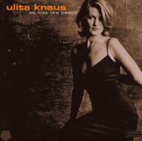 Ulita Knaus - So Lost Like Peace - Preis vom 09.10.2026 07:28:09 h