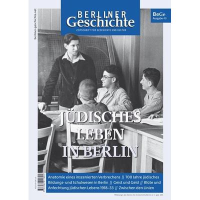 Berliner Geschichte - Zeitschrift für Geschichte und Kultur, Geheftet von , Elsengold, 978-3-96201-160-4