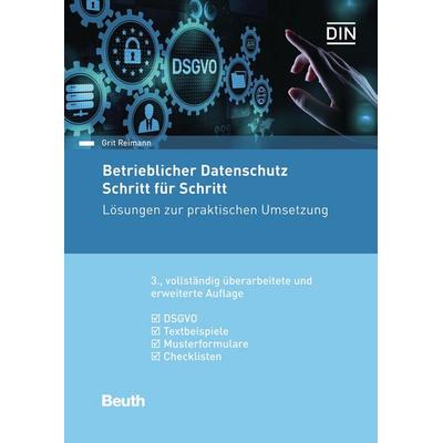 Betrieblicher Datenschutz Schritt für Schritt, Taschenbuch von Firma Reimann Projektmanagement GmbH, DIN Media, 978-3-410-31783-8