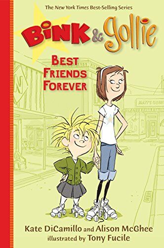 Kate DiCamillo - Bink and Gollie: Best Friends Forever - Preis vom 09.10.2026 07:28:09 h