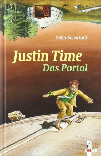 Peter Schwindt - Justin Time - Das Portal - Preis vom 09.10.2026 07:28:09 h