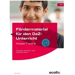 Fördermaterial für den DaZ-Unterricht: Klasse 7-8, Schulbücher von Milena Angioni