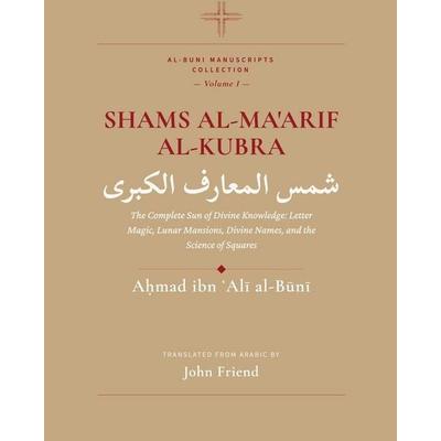 Shams al-Ma'arif al-Kubra, Taschenbuch von A¿mad ibn ¿Al¿ al-B¿n¿, Independently Published