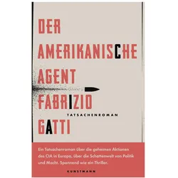 Der amerikanische Agent, Belletristik von Fabrizio Gatti