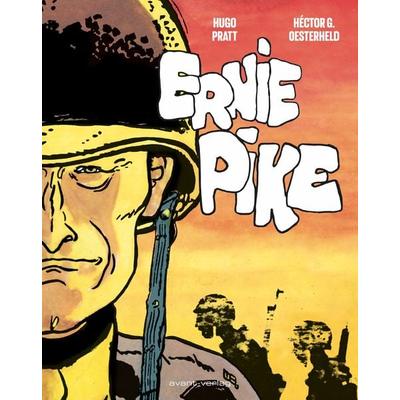 Ernie Pike, Gebundene Ausgabe von Héctor Germán Oesterheld, Avant-verlag GmbH, 978-3-96445-037-1