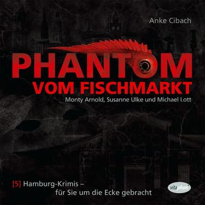 Phantom vom Fischmarkt - Niko T. Korron, Audio, 4260100860096