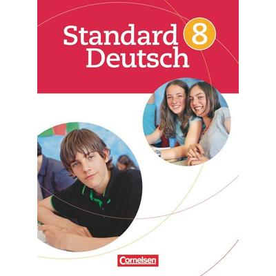 Standard Deutsch - 8. Schuljahr, Taschenbuch von Toka-Lena Rusnok,Alexandra Lange,Tanja Kreischer,Bettina Lanwehr,Beate Karl, Cornelsen Verlag,