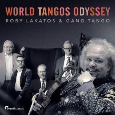 World Tangos Odyssey - Gang Tango,Roby Lakatos, CD