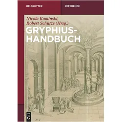Gryphius-Handbuch, Fachbücher von Nicola Kaminski, Schütze