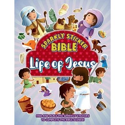 Sparkly Sticker Bible: Life of Jesus, Taschenbuch von , Authentic Media, 978-1-78893-254-7