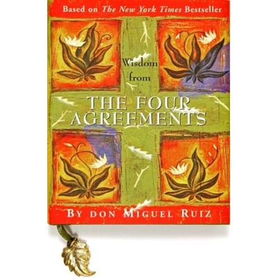 Wisdom from the Four Agreements, Gebundene Ausgabe von Don Miguel Ruiz, US Books, 978-0-88088-990-2