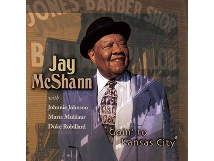 Jay McShann - Goin To Kansas City