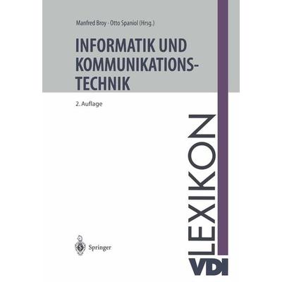 VDI-Lexikon Informatik und Kommunikationstechnik, Taschenbuch von , Springer Berlin, 978-3-642-46846-9