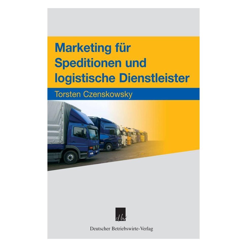 Duncker & Humblot Marketing für Speditionen und logistische Dienstleister (Deutsch, Hardcover, Torsten Czenskowsky) (55187749)