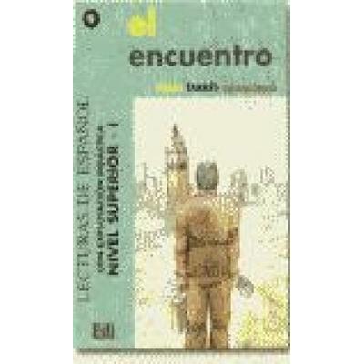 El encuentro, Taschenbuch von Oaki Tarres Chamorro, Editorial Edinumen, 978-84-89756-25-0