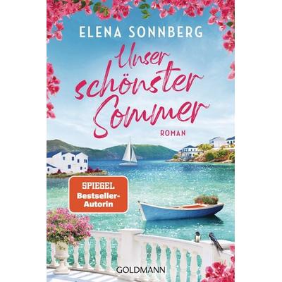 Unser schönster Sommer, Taschenbuch von Elena Sonnberg, Goldmann