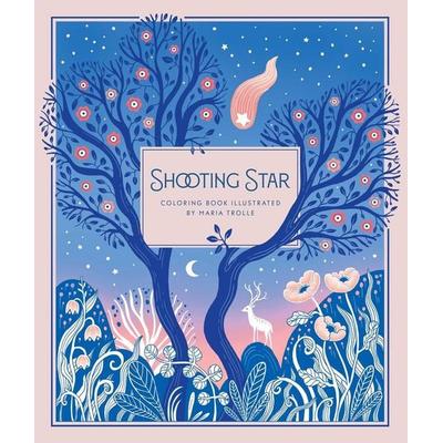 Shooting Star, Gebundene Ausgabe von Maria Trolle, Gibbs Smith Publishers, 978-1-4236-6761-2