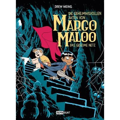 Margo Maloo 3, Gebundene Ausgabe von Drew Weing, Reprodukt, 978-3-95640-301-9