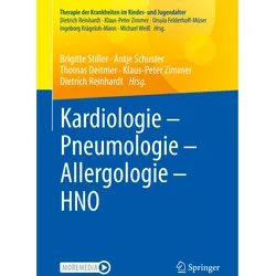 Kardiologie – Pneumologie – Allergologie – HNO, Fachbücher von Brigitte Stiller, Klaus-Peter Zimmer, Dietrich Reinhardt, Antje Schuster, Thomas Deitmer
