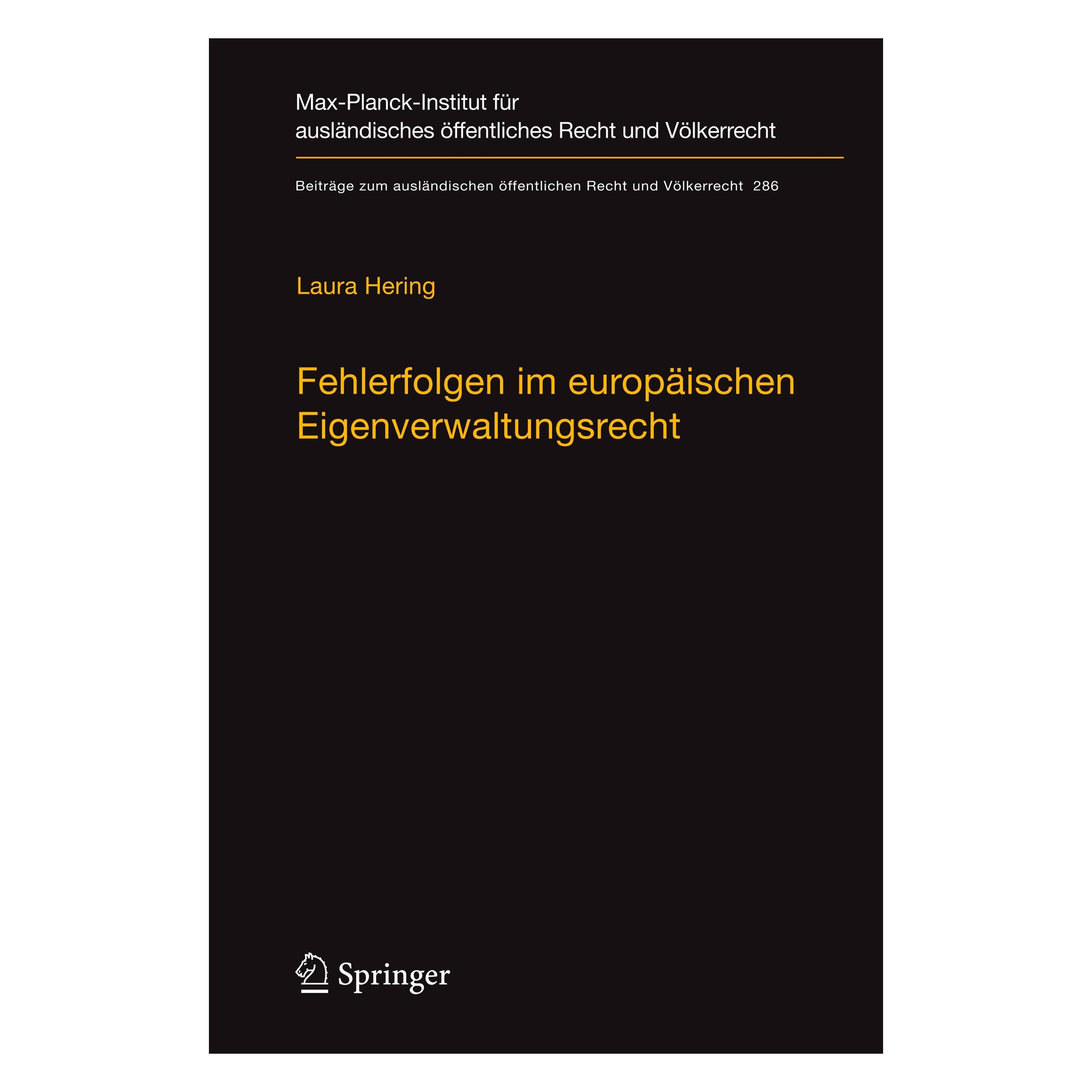 Springer Fehlerfolgen im europäischen Eigenverwaltungsrecht (Deutsch, Hardcover, Laura Hering) (9783662593677)