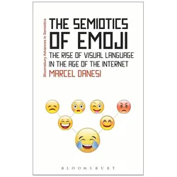 The Semiotics of Emoji, Fachbücher von Marcel Danesi